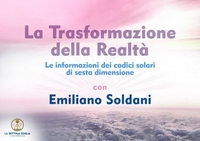 La Trasformazione della Realtà (Videocorso Digitale) Download - File da scaricare