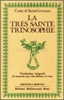 La Très Sainte Trinosophie