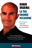 La Tua Grande Occasione - Libro primo Edizione 2016