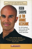 La Tua Grande Occasione - Libro primo Vecchia Edizione 2013