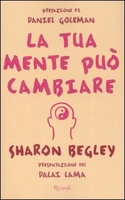 La Tua Mente Può Cambiare