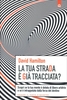 La Tua Strada è già Tracciata?