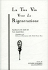 La Tua Via Verso la Rigenerazione