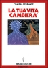 La Tua Vita Cambierà