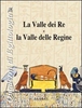 La Valle dei Re e la Valle delle Regine