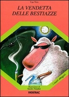 La Vendetta delle Bestiazze