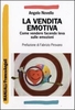 La Vendita Emotiva