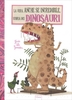 La Vera,  Anche se Incredibile,  Storia dei Dinosauri