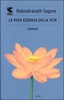 La Vera Essenza della Vita (Sâdhanâ)