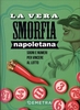 La Vera Smorfia Napoletana