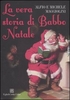 La Vera Storia di Babbo Natale