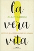La Vera Vita