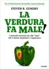 La Verdura Fa Male!