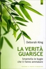 La Verità che Guarisce