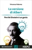 La Versione di Albert