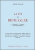 La Via del Benessere