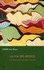 La Via del Bosco