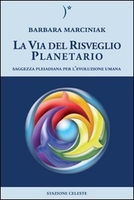 La Via del Risveglio Planetario