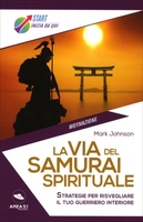 La Via del Samurai Spirituale