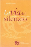 La Via del Silenzio