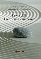 La Via della Creazione Consapevole