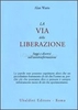 La Via della Liberazione