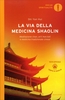 La via della medicina Shaolin