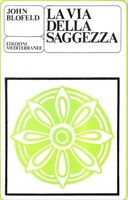 La Via della Saggezza