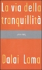 La Via della Tranquillità