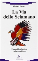 La Via dello Sciamano