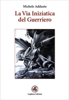 La Via Iniziatica del Guerriero