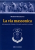 La Via Massonica