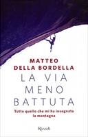 La Via Meno Battuta