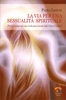 La Via per una Sessualità Spirituale