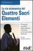 La Via Sciamanica dei Quattro Sacri Elementi