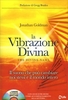 La Vibrazione Divina (con CD Incluso)