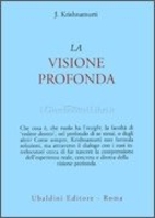 La Visione Profonda