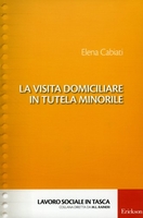 La Visita Domiciliare in Tutela Minorile