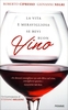 La Vita È Meravigliosa se Bevi Buon Vino