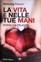 La Vita è nelle Tue Mani