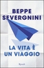 La Vita È un Viaggio
