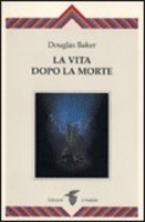 La Vita dopo la Morte