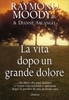 La Vita Dopo un Grande Dolore