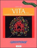 La Vita e le Manipolazioni operate dall