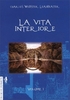 La Vita Interiore Volume 1