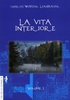 La Vita Interiore Volume 2