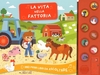 La Vita nella Fattoria