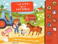 La Vita nella Fattoria