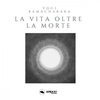 La Vita oltre la Morte (Audiolibro Mp3)