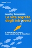 La Vita Segreta degli Introversi